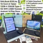 SAIL AIR NOTE BOOK B30
5G 2SLIM SLOT/WIFI ENABLED 12GB+256GB ANDROID 14 
10.1inch True gone IPS Eye protection screen 360 Rotating Hoister 
WITH FREE BLUETOOTH KEYPAD,LEATHER CASE,MOUSE,TOUCH PEN,3D GLASS,OT CONVERTER,TYPE C AND CHARGER 
10,000mah battery TABLET OR IPAD